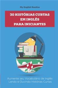 30 Histórias Curtas em Inglês para Iniciantes