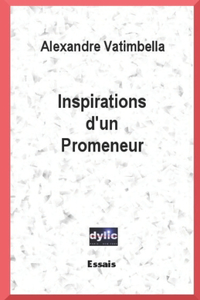 Inspirations d'un Promeneur