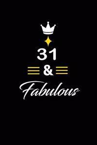 31 & Fabulous