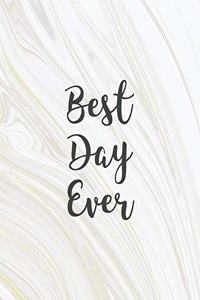 Best Day Ever