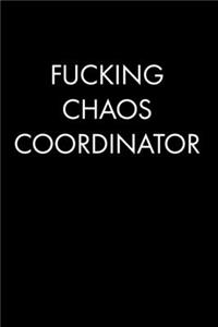 Fucking Chaos Coordinator