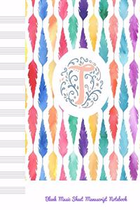 T Blank Music Sheet Manuscript Notebook