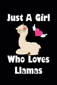 Just A Girl Who Loves Llamas