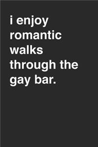 Gay Bar Lovers 120 Page Notebook Lined Journal Funny Sarcastic Minimalist Style