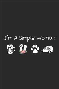 I'm a simple woman