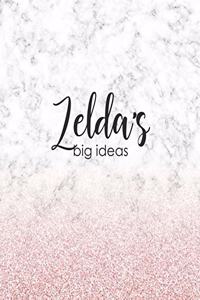 Zelda's Big Ideas