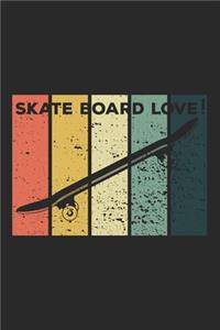 Skate Board Love