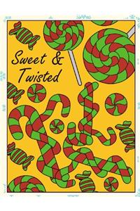 Sweet And Twisted