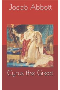 Cyrus the Great