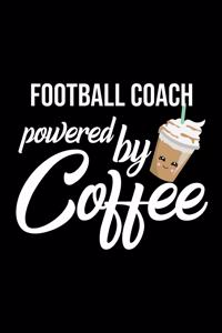 Football Coach Powered by Coffee