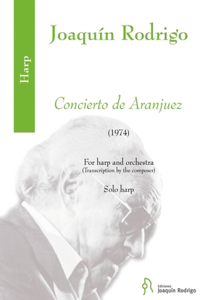 Concierto de Aranjuez for Harp and Orchestra Score