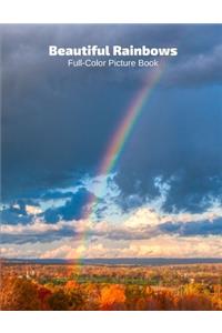 Beautiful Rainbows Full-Color Picture Book