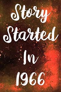 Story Started In 1966