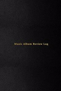 Music Album Review Log