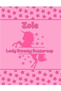 Zoie Lady Sweety Buttercup