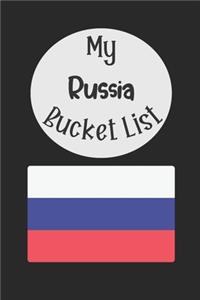 My Russia Bucket List