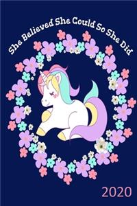 She Believed She Could So She Did - 2020