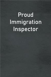 Proud Immigration Inspector