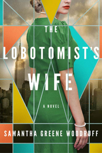 Lobotomist's Wife