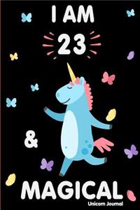 I Am 23 and Magical