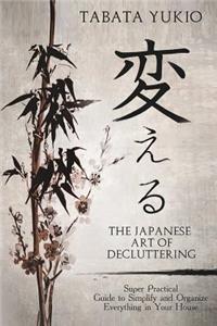 The Japanese Art of Decluttering