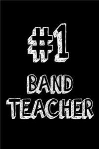 #1 Band Teacher