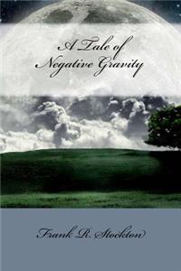 Tale of Negative Gravity