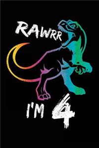 Rawrr I'm 4