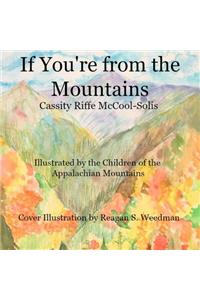 If You're From The Mountains