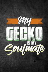 My Gecko Is My Soulmate