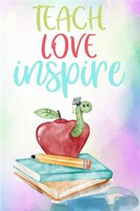 Teach Love Inspire