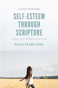Self-Esteem Through Scripture