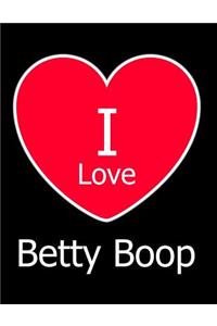 I Love Betty Boop