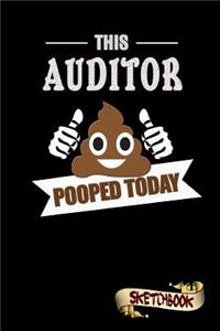 This Auditor Pooped Today