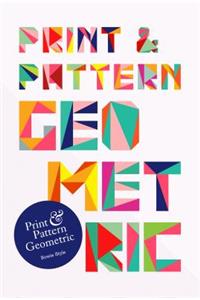 Print & Pattern: Geometric