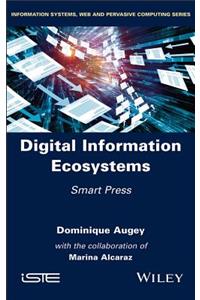 Digital Information Ecosystems