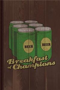 Beer Breakfast of Champions Vintage Journal Notebook