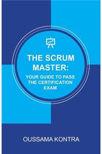 The Scrum Master