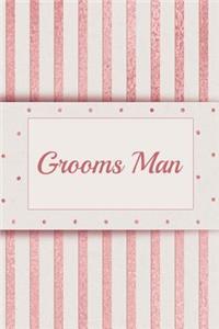 Grooms Man