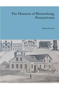 The Hasserts of Bloomsburg, Pennsylvania