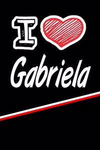 I Love Gabriela