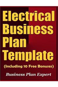 Electrical Business Plan Template (Including 10 Free Bonuses)