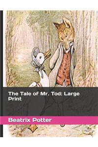 The Tale of Mr. Tod