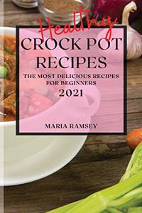 Healthy Crock Pot Recipes 2021