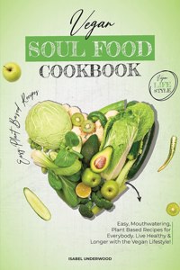 Vegan Soul Food Cookbook