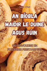 An Bíobla Maidir Le Duine Agus Rúin