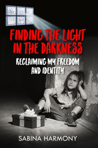 Finding the Light in the Darkness