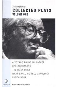 Mortimer, Collected Plays