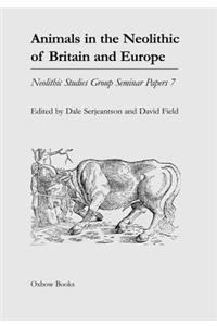 Animals in the Neolithic of Britain and Europe