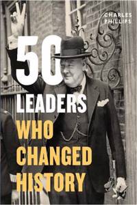 50 Leaders Who Changed History